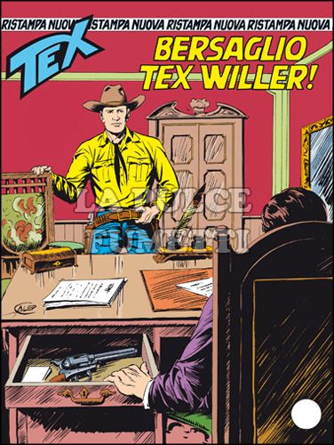 TEX NUOVA RISTAMPA #   326: BERSAGLIO TEX WILLER!